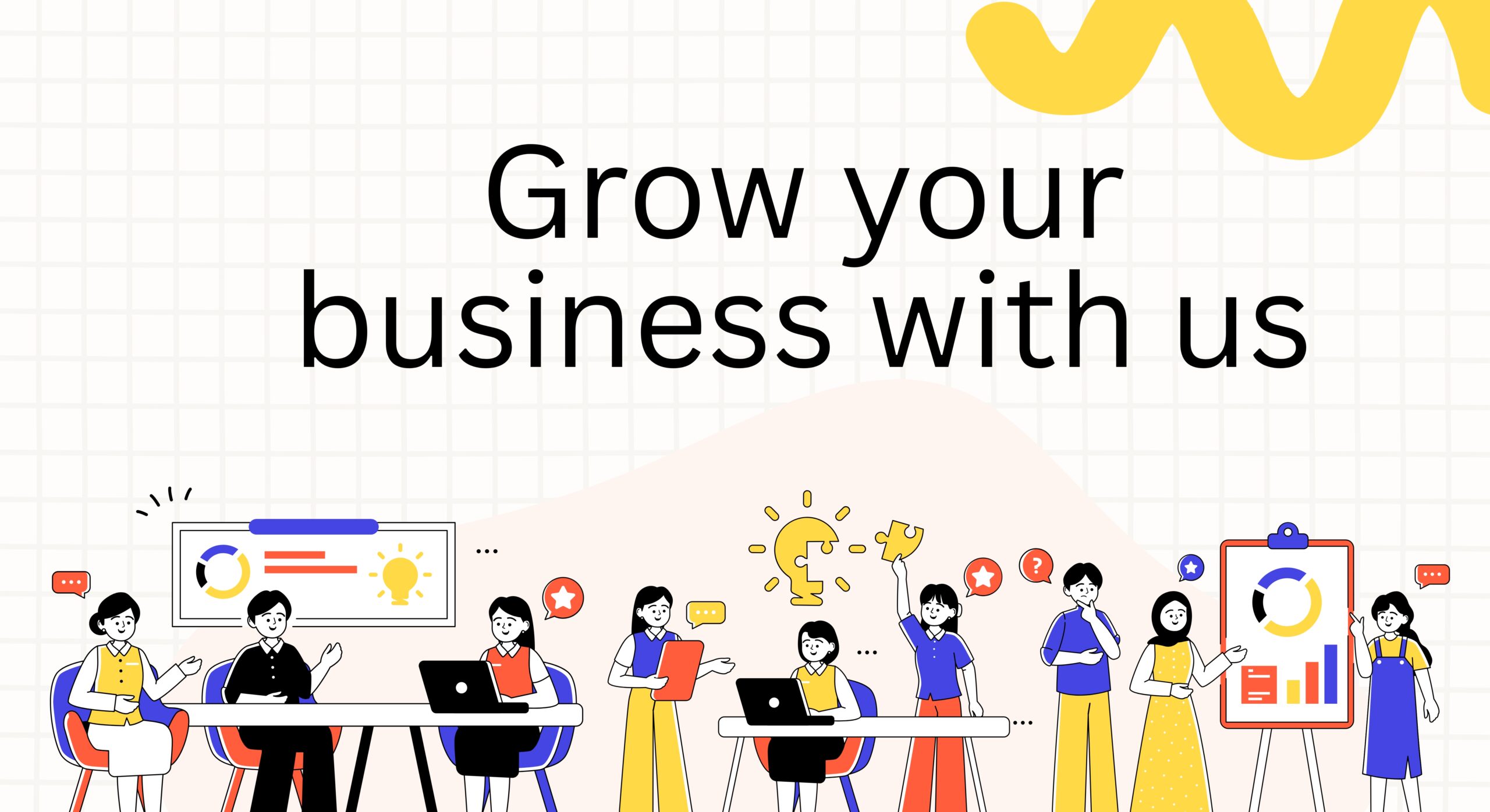 grow your business with us